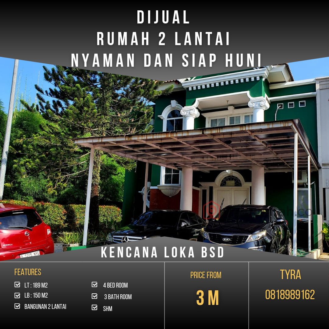 DIJUAL RUMAH 2 LANTAI NYAMAN DAN SIAP HUNI DI KENCANA LOKA BSD - BeliRumah